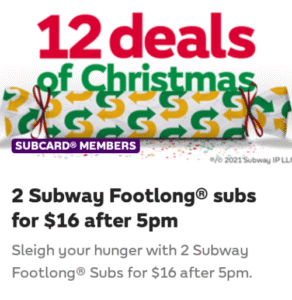DEAL: Subway - 2 Footlong Subs for $16 After 5pm via Subway App (8 December 2022) 8 DEAL: Subway - 2 Footlong Subs for $16 After 5pm via Subway App (8 December 2022) 1