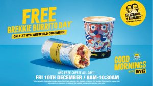 DEAL: Guzman Y Gomez - Free Brekkie Burrito & Bowls & Coffee at Chermside QLD (10 December 2021) 21