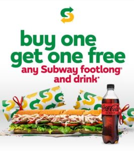 DEAL: Subway - Buy One Get One Free Any Subway Footlong & Drink via Subway App (6 December 2022) 8 DEAL: Subway - Buy One Get One Free Any Subway Footlong & Drink via Subway App (6 December 2022) 1
