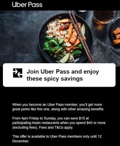 DEAL: Uber Eats - $15 off $40 Spend at Participating Asian Restaurants with Uber Pass on Friday-Sunday (until 12 December 2021) 9