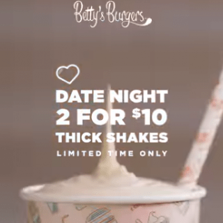 DEAL: Betty's Burgers - 2 Thickshakes for $10 3