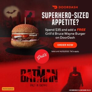 DEAL: Grill'd - Free Bruce Wayne Burger with $35 Spend via DoorDash (until 14 March 2022) 5 DEAL: Grill'd - Free Bruce Wayne Burger with $35 Spend via DoorDash (until 14 March 2022) 5