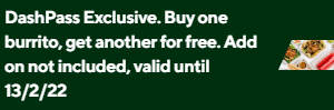 DEAL: Mad Mex - Buy One Get One Free via DoorDash DashPass (until 13 February 2022) 9