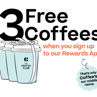 DEAL: The Coffee Club - 3 Free Coffees with Rewards App Signup (until 31 March 2022) 7