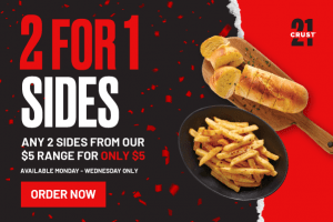 DEAL: Crust - 2 for 1 $5 Sides (until 23 March 2022) 6