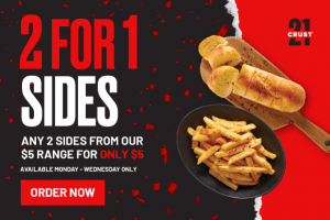 DEAL: Crust - 2 for 1 $5 Sides (until 23 March 2022) 3
