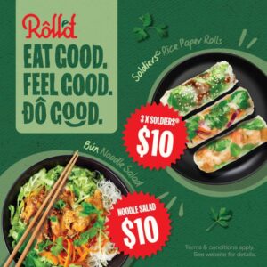 DEAL: Roll'd - 3 for $10 Soldiers or $10 Noodle Salads (until 3 April 2022) 3