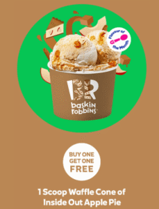 DEAL: Baskin Robbins - Buy One Get One Free Inside Out Apple Pie 1 Scoop Waffle Cone for Club 31 Members 4