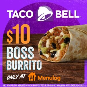 DEAL: Taco Bell - $10 Boss Burrito via Menulog 4