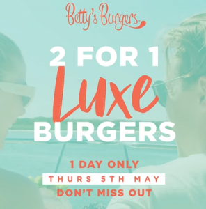 DEAL: Betty's Burgers - 2 For 1 Luxe Burgers (5 May 2022) 6
