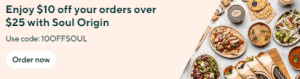 DEAL: Soul Origin - $10 off $25+ Spend via DoorDash 7