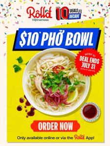 DEAL: Roll'd - $10 Pho Bowl via App or Website (until 31 July 2022) 6