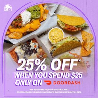DEAL: Taco Bell - 25% off with $25 Minimum Spend via DoorDash (until 17 July 2022) 4