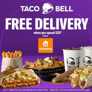 DEAL: Taco Bell – Free Delivery with $25 Spend Between 10am-4pm via Menulog (until 4 September 2022) 3