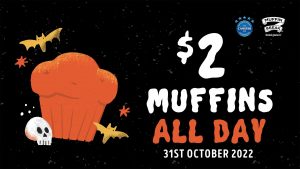 DEAL: Muffin Break - $2 Muffins on 31 October 2022 2