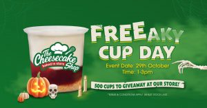 DEAL: The Cheesecake Shop - Free Dessert Cup on Free Cup Day at Selected Stores (29 October 2022) 3