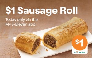 DEAL: 7-Eleven - $1 Sausage Roll or Ricotta & Spinach Roll via App (23 November 2022) 6