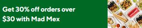 DEAL: Mad Mex - 30% off Orders Over $30 via DoorDash 3