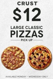 DEAL: Crust - $12 Large Classic Pizza Range (Participating Stores) 6