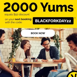 DEAL: TheFork - 2000 Yums ($50 Value) with Booking until 22 November 2022 2