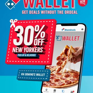 DEAL: Domino's - 30% off New Yorker Pizzas via Domino's Wallet on App (until 8 January 2023) 9