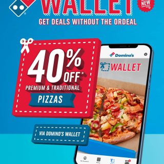 DEAL: Domino's - 40% off Traditional & Premium Pizzas via Domino's Wallet on App (until 5 February 2023) 7