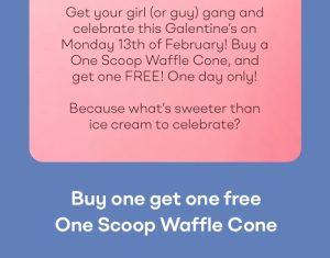 DEAL: Baskin Robbins - Buy One Get One Free 1 Scoop Waffle Cone via App (13 February 2023) 5