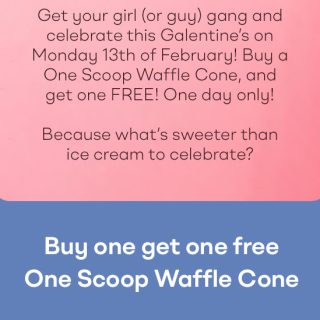 DEAL: Baskin Robbins - Buy One Get One Free 1 Scoop Waffle Cone via App (13 February 2023) 8