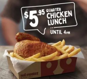 DEAL: Red Rooster - $5.95 Quarter Chicken & Chips until 4pm 3