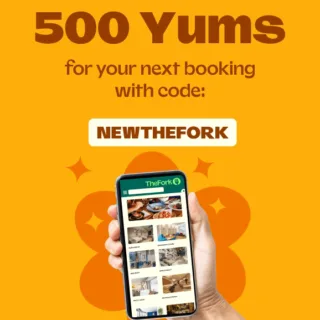 DEAL: TheFork - 500 Yums ($10-$12.50 Value) with Booking until 2 July 2023 2