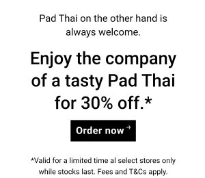 DEAL: Uber Eats - 30% off Pad Thai at Selected Restaurants (until 17 September 2023) 8