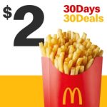 DEAL: McDonald’s – $2 Large Fries on 29 November 2023 (30 Days 30 Deals)