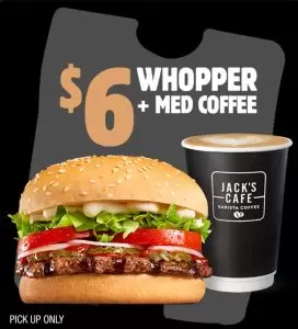 DEAL: Hungry Jack's - $6 Whopper & Medium Coffee via App (until 11 December 2023) 3
