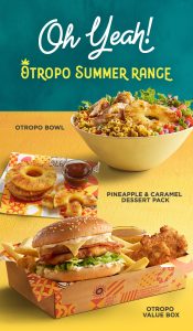 NEWS: Oporto - Otropo Summer Range with New Pineapple & Caramel Dessert Pack, Otropo Bowl & Value Box 13