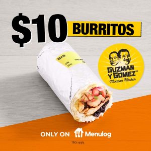 DEAL: Guzman Y Gomez - $10 Burritos via Menulog on Mondays in March 2024 30
