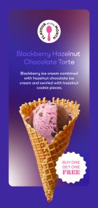 DEAL: Baskin Robbins - Buy One Get One Free Blackberry Hazelnut Chocolate Torte 1 Scoop Waffle Cone for Club 31 Members 7