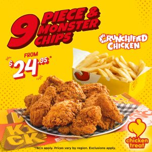 DEAL: Chicken Treat - 9 Piece Crunchified Chicken & Monster Chips for $24.95 (until 30 January 2024) 10