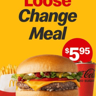 DEAL: McDonald's - $5.95 Loose Change Meal with Deluxe Cheeseburger, Small Fries & Drink 8