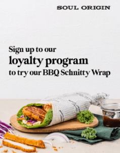 DEAL: Soul Origin - Free Half BBQ Schnitty Wrap with $5 Spend for New Members via App (until 17 December 2023) 3