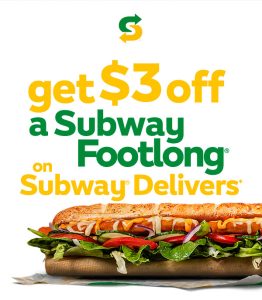 DEAL: Subway - $3 off Footlong Sub via Subway Delivers (until 17 December 2023) 3