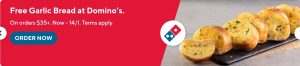 DEAL: Domino's - Free Garlic Bread with $35 Spend via DoorDash (until 14 January 2024) 8