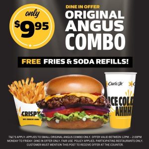 DEAL: Carl's Jr $9.95 Original Angus Combo with Free Fries & Drink Refills (12-2pm Monday to Friday) 8