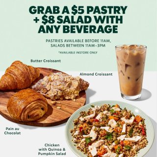 DEAL: Starbucks - $5 Pastry or $8 Salad with Any Beverage 1