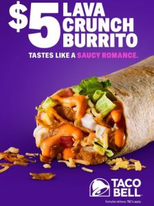 DEAL: Taco Bell - $5 Lava Crunch Burrito 2