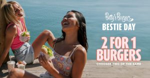 DEAL: Betty's Burgers - 2 for 1 Selected Burgers Dine In (2 May 2024) 5