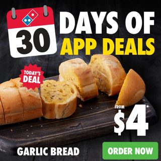 DEAL: Domino's - $4 Garlic Bread via Domino's App (17 June 2024) 6