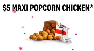 DEAL: KFC - $5 Maxi Popcorn Chicken via App (6 July 2025) 1