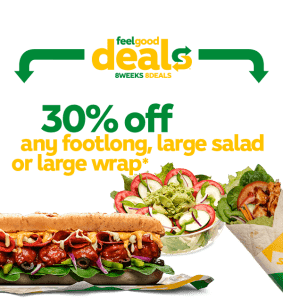 DEAL: Subway – 30% off Any Large Footlong, Large Salad or Large Wrap via App or Online (until 3 December 2024) 1