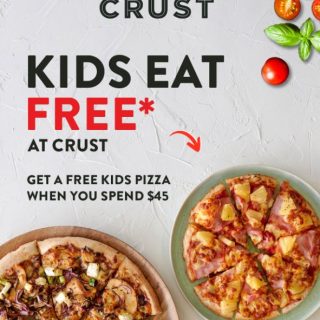 DEAL: Crust Pizza - Free Kids Pizza with $45 Spend (until 14 August 2024) 5