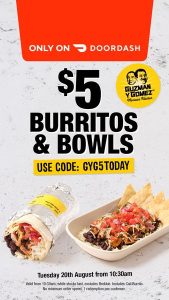 DEAL: Guzman Y Gomez - $5 Burrito via DoorDash (20 August 2024) 25